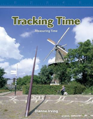 Knjiga Tracking Time: Measuring Time Dianne Irving