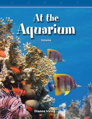 Knjiga At the Aquarium: Volume Dianne Irving