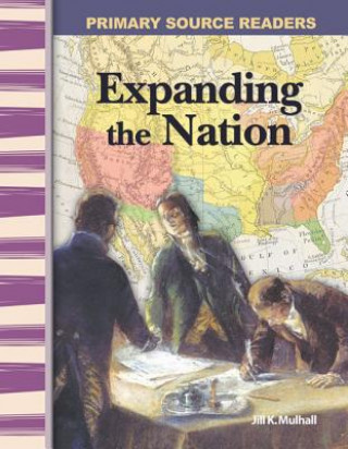 Книга Expanding the Nation Jill K. Mulhall