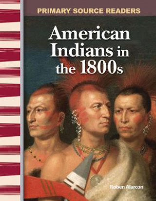 Carte American Indians in the 1800s Roben Alarcon