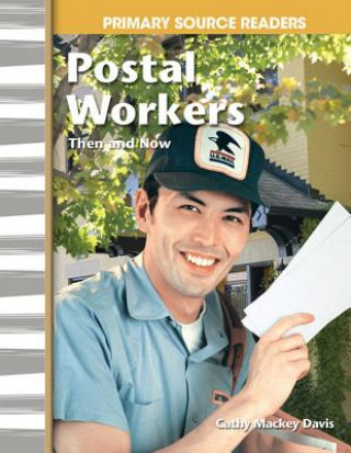 Książka Postal Workers, Then and Now Cathy Mackey Davis