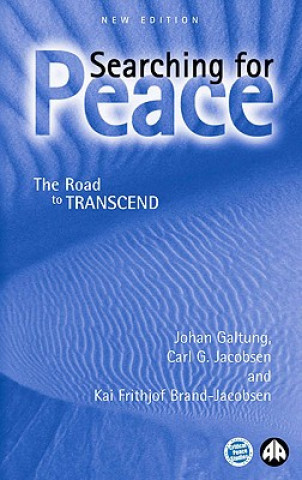 Kniha Searching for Peace: The Road to Transcend Carl G. Jacobsen