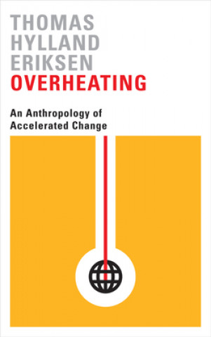 Libro Overheating Thomas Hylland Eriksen