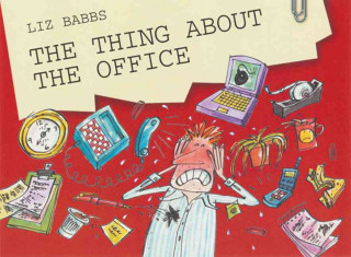 Carte Thing about the Office Liz Babbs