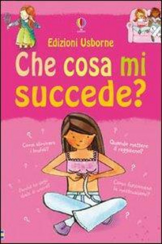 Carte Che cosa mi succede? (Ragazze) Nancy Leschnikoff