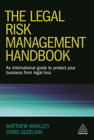 Könyv Legal Risk Management Handbook Matthew Whalley