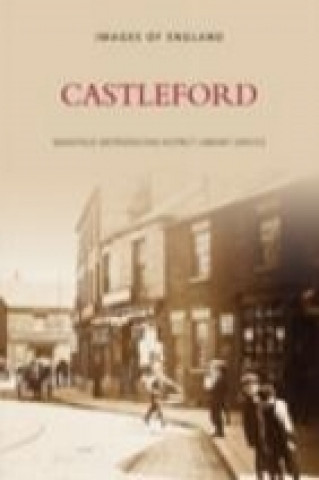 Libro Castleford: Images of England Wakefield Metropolitan District Council