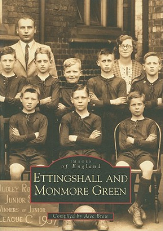 Kniha Ettingshall & Monmore Green Alec Brew