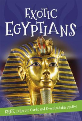 Carte Exotic Egyptians Kingfisher Books