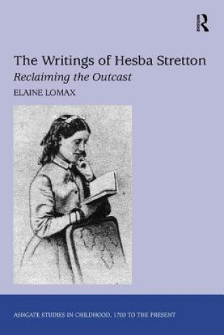 Kniha Writings of Hesba Stretton Elaine Lomax