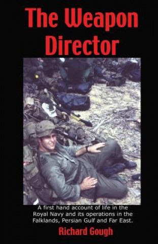 Livre Weapon Director Richard Sj Gough