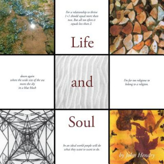 Kniha Life and Soul John Hendry