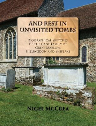 Carte And Rest in Unvisited Tombs Nigel McCrea