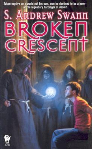 Libro Broken Crescent S. Andrew Swann