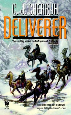 Knjiga Deliverer C. J. Cherryh