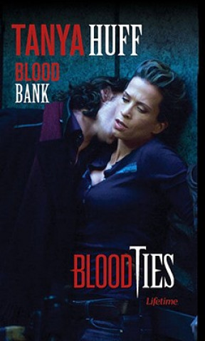 Kniha Blood Bank Tanya Huff