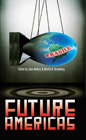Kniha Future Americas Martin Harry Greenberg