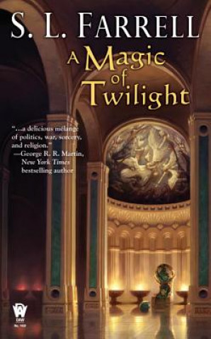 Carte A Magic of Twilight S. L. Farrell