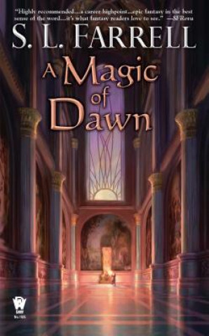 Kniha A Magic of Dawn S. L. Farrell