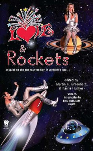 Kniha Love & Rockets Lois McMaster Bujold