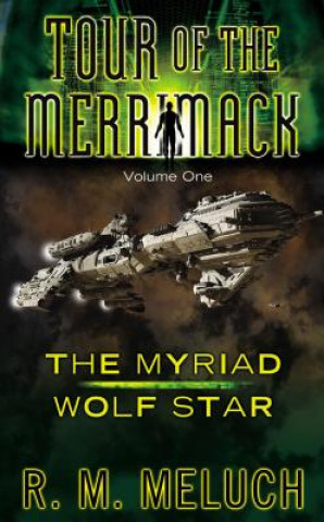 Carte The Myriad of Wolf Star R. M. Meluch