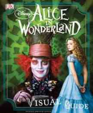 Könyv ALICE IN WONDERLAND THE VISUAL GUIDE Jo Casey