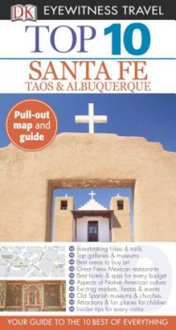 Книга Top 10 Santa Fe, Taos, & Albuquerque [With Map] Nancy Mikula