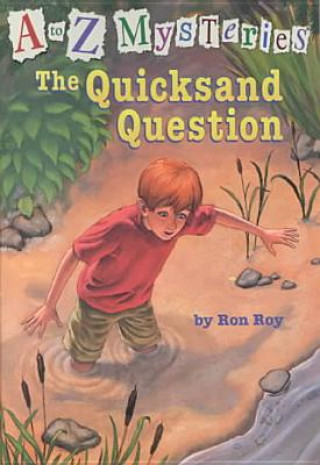Carte The Quicksand Question Ron Roy