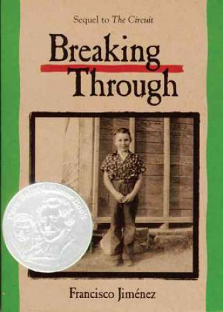 Livro Breaking Through Francisco Jimenez