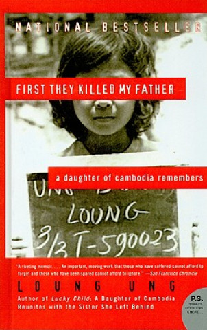 Könyv First They Killed My Father: A Daughter of Cambodia Remembers Loung Ung