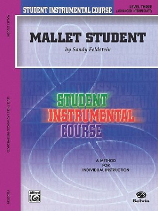 Buch Mallet Student: Level Three (Advanced Intermediate) Sandy Feldstein