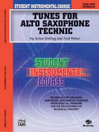 Kniha Tunes for Alto Saxophone Technic, Level Two Acton Ostling