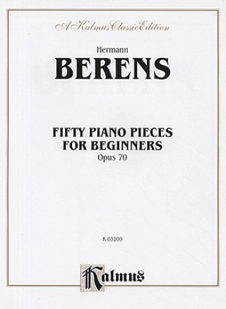 Könyv Fifty Piano Pieces for Beginners, Op. 70 Hermann Berens