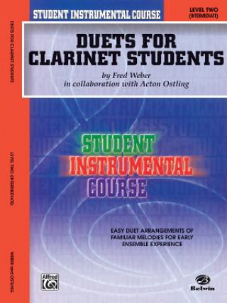 Book Duets for Clarinet Students, Level Two Fred Weber