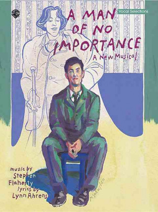 Könyv A Man of No Importance: Vocal Selections Stephen Flaherty