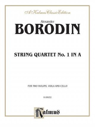 Kniha String Quartet No. 1 in a Alexander Borodin