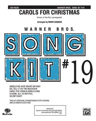 Kniha Carols for Christmas: Song Kit #19 Mark Hanson
