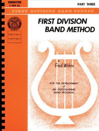 Carte First Division Band Method, Part 3: Baritone (B.C.) Fred Weber