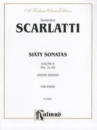 Книга Sixty Sonatas (Urtext), Vol 2: Nos. 31-60 Domenico Scarlatti