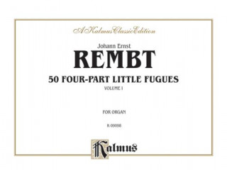 Kniha Fifty Four-Part Little Fugues, Vol 1: Comb Bound Book Joh Rembt