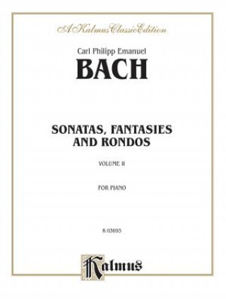 Kniha Sonatas, Fantasias & Rondos, Vol 2 Carl Bach