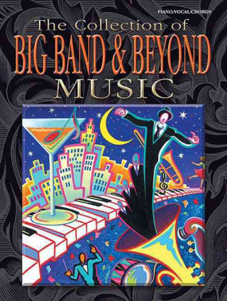 Kniha The Collection of Big Band & Beyond Music Warner Brothers