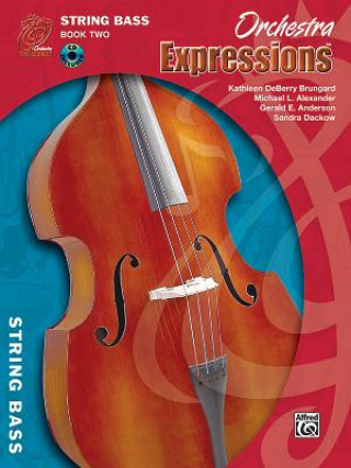 Carte Orchestra Expressions, Book Two Student Edition: String Bass, Book & CD Gerald Anderson