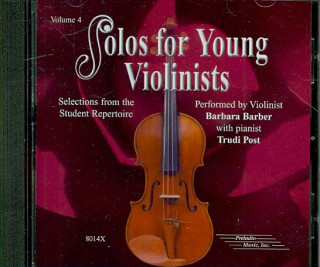 Аудио Solos for Young Violinists, Vol 4: Selections from the Student Repertoire Barbara Barber