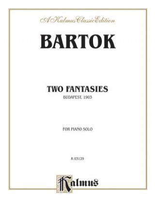 Buch Two Fantasies (Gmunden 1903) B'La Bartk