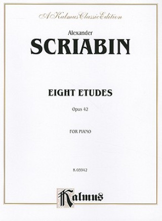 Книга Eight Etudes: Opus 42 for Piano Alexander Scriabin