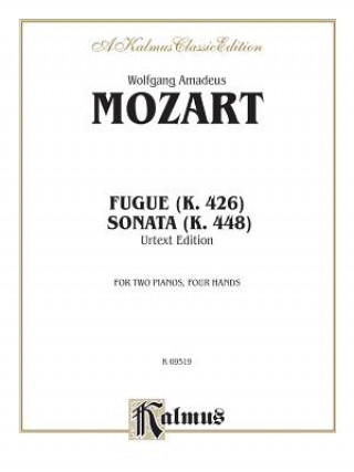 Kniha Fugue (K. 426) and Sonata (K. 448) (Urtext) Wolfgang Mozart