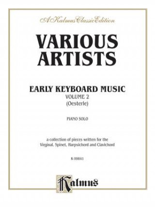 Könyv Early Keyboard Music, Vol 2 Louis Oesterle
