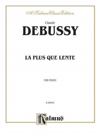 Kniha La Plus Que Lente Claude Debussy