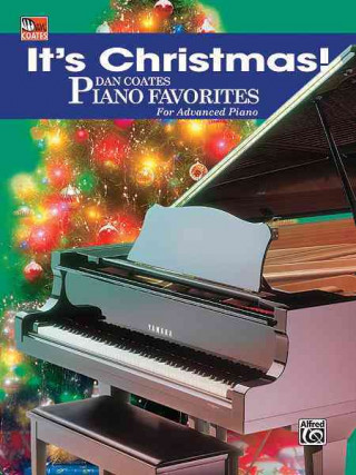 Könyv It's Christmas!: Dan Coates Piano Favorites for Advanced Piano Dan Coates